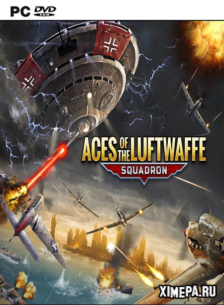 Aces of the Luftwaffe - Squadron (2018|Англ)