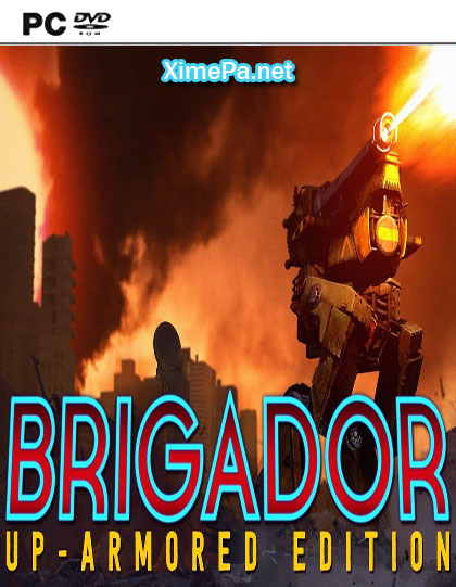 Brigador: Up-Armored Deluxe (2017-18|Рус|Англ)