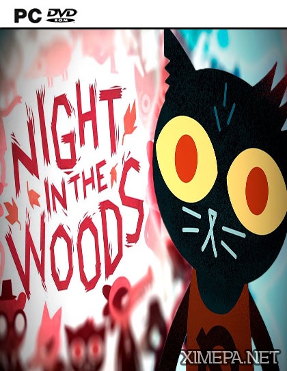 Night in the Woods (2017-18|Рус|Англ)