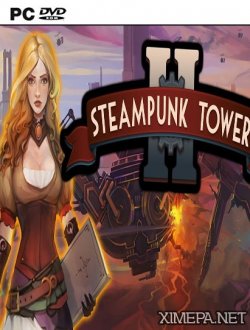 Steampunk Tower 2 (2018|Рус)