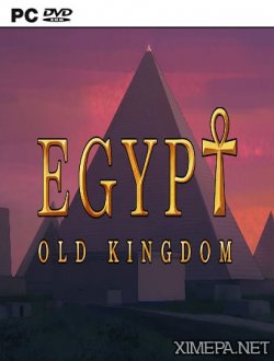 Egypt: Old Kingdom (2018-21|Рус)
