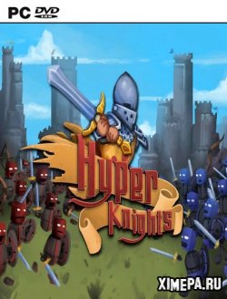 Hyper Knights: Battles (2017|Рус)
