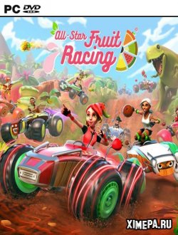 All-Star Fruit Racing (2018|Рус|Англ)