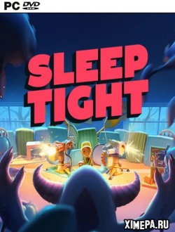 Sleep Tight (2018|Англ)