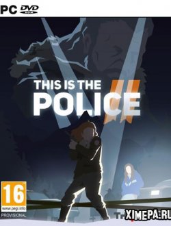 This Is the Police 2 (2018|Рус|Англ)