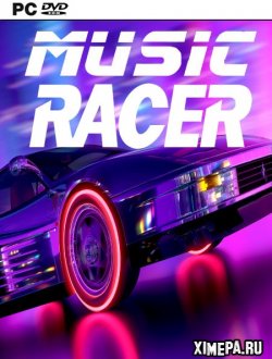 Music Racer (2018|Рус)