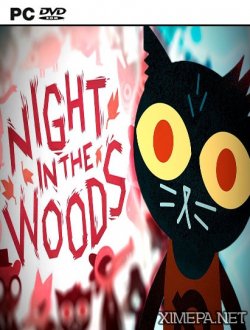 Night in the Woods (2017-18|Рус|Англ)