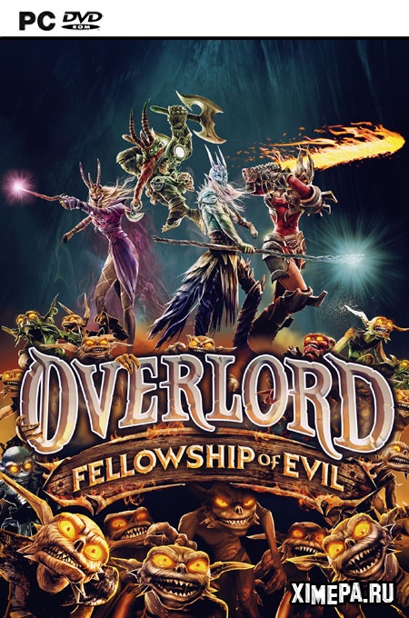 Overlord: Fellowship of Evil (2015-20|Рус|Англ)
