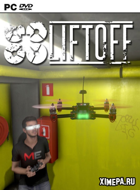 Liftoff: FPV Drone Racing (2018|Англ)