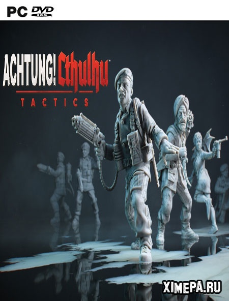 Achtung! Cthulhu Tactics (2018|Рус|Англ)