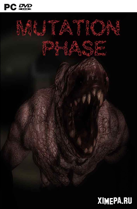 MUTATION PHASE (2018|Рус)