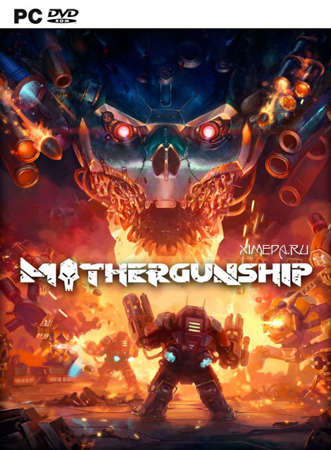 Mothergunship (2018-21|Рус|Англ)