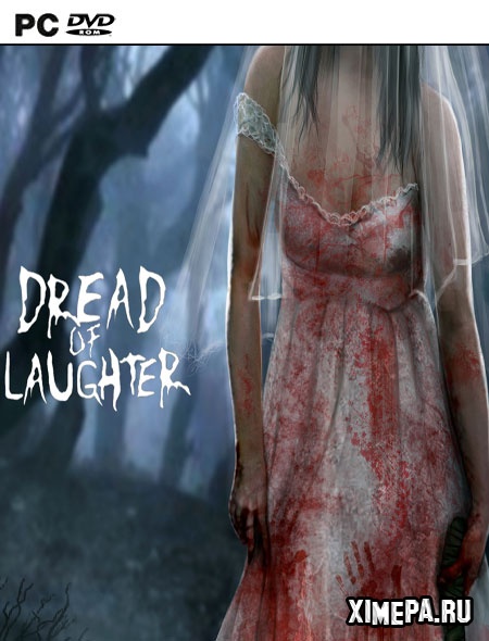 Dread of Laughter (2018|Англ)