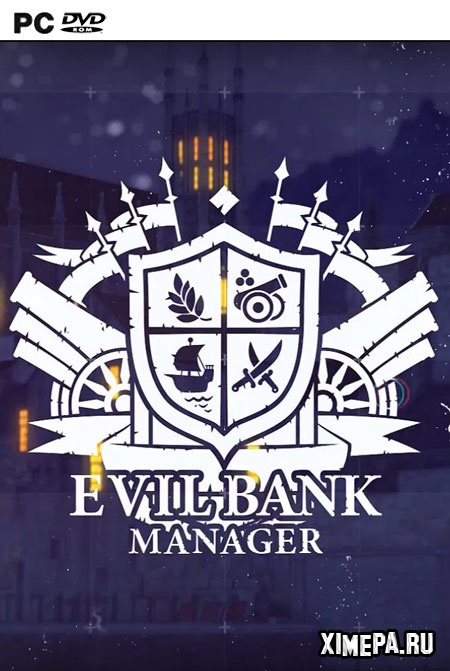 Evil Bank Manager (2018|Рус)