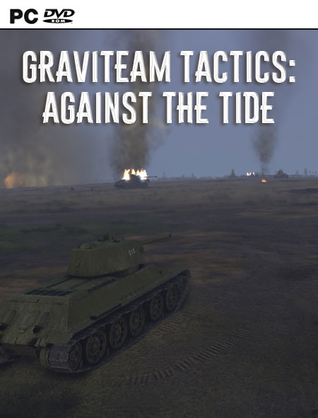 Graviteam Tactics: Against the Tide (2019|Рус|Англ)
