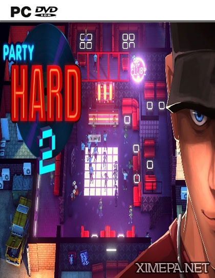 Party Hard 2 (2017-19|Рус|Англ)