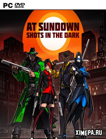 AT SUNDOWN: Shots in the Dark (2019|Рус)