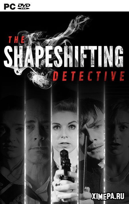 The Shapeshifting Detective (2018|Рус|Англ)