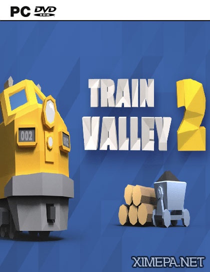 Train Valley 2 (2018-24|Рус|Англ)