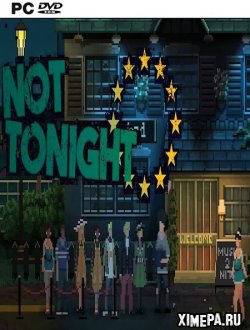 Not Tonight (2018|Англ)