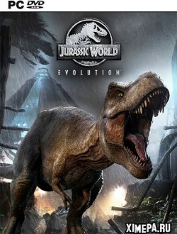 Jurassic World Evolution (2018-21|Рус)