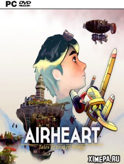 AIRHEART - Tales of broken Wings (2018|Англ)