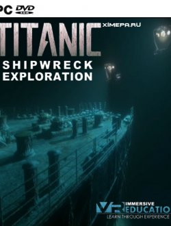 TITANIC Shipwreck Exploration (2018|Англ)