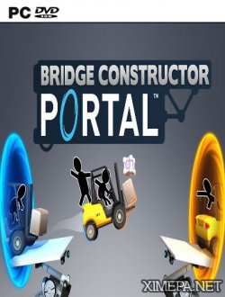 Bridge Constructor Portal (2017-18|Рус|Англ)