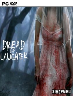 Dread of Laughter (2018|Англ)