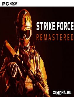 Strike Force Remastered (2018|Англ)