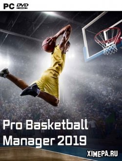 Pro Basketball Manager 2019 (2018|Англ)