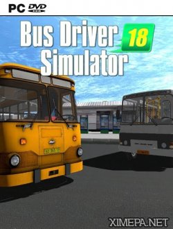 Bus Driver Simulator 2018 (2018|Рус)