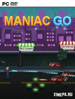 Maniac GO (2018|Англ)