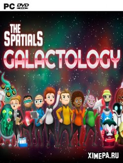 The Spatials: Galactology (2018|Рус|Англ)
