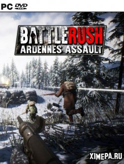 BattleRush: Ardennes Assault (2019|Рус|Англ)