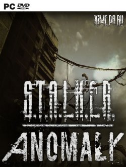 S.T.A.L.K.E.R.: Anomaly (2018-21|Рус)