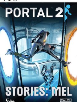 Portal Stories: Mel (2015-18|Рус)