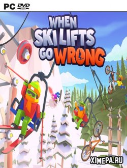 When Ski Lifts Go Wrong (2019|Рус)