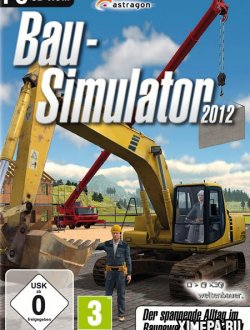 Bau-Simulator 2012 (2011|Рус|Англ)