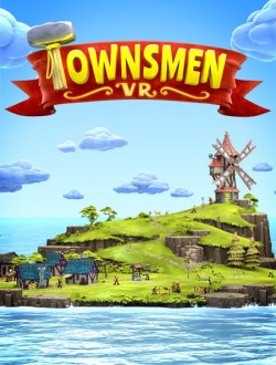 Townsmen VR (2018|Англ)