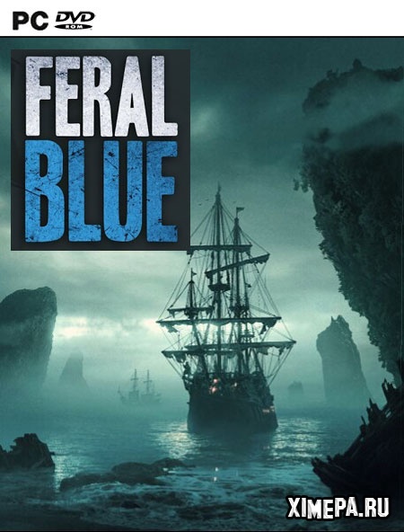 Feral Blue (2019|Рус)