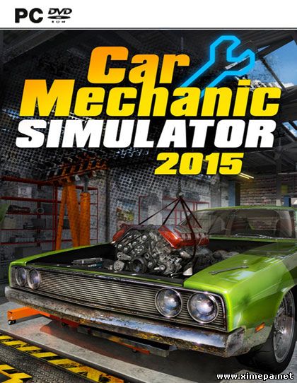 Car Mechanic Simulator 2015 (2015-19|Рус)