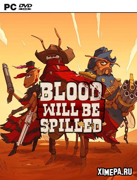 Blood will be Spilled (2019|Англ)