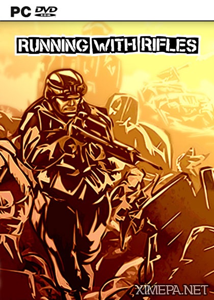 Running With Rifles (2015-23|Рус)