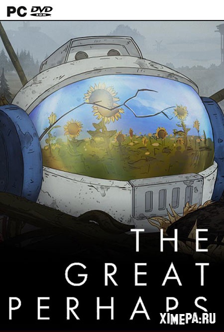 The Great Perhaps (2019|Рус)