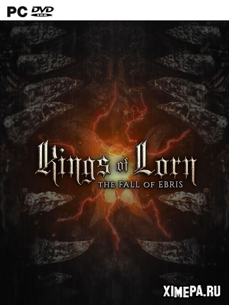 Kings of Lorn: The Fall of Ebris (2019|Англ)