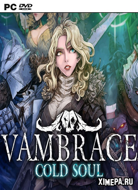 Vambrace: Cold Soul (2019|Рус|Англ)