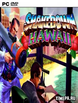Shakedown: Hawaii (2019|Англ)