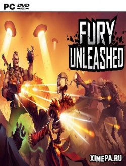 Fury Unleashed (2017-23|Рус|Англ)