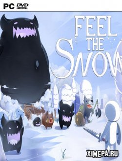 Feel The Snow (2016-19|Рус)